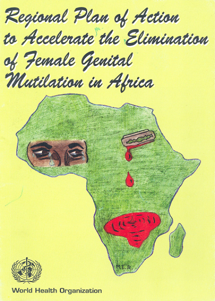  Regional Plan of Action to Accelerate the Elimination of Female Genital Mutilation in Africa